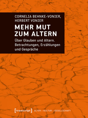 cover image of Mehr Mut zum Altern